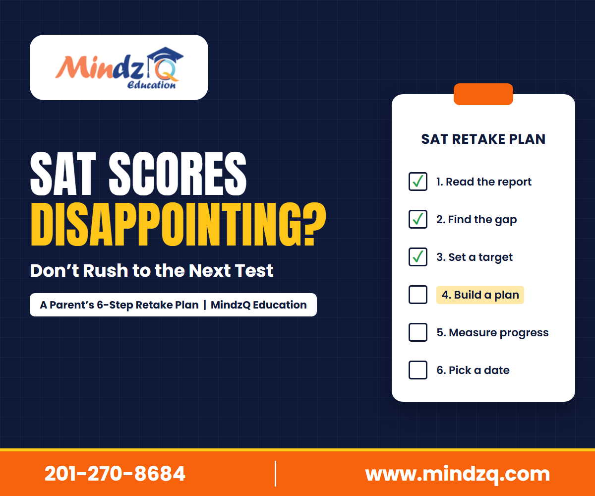 SAT Scores Disappointing? Don't Rush to the Next Test!!