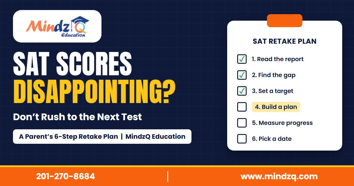 SAT Scores Disappointing? Don't Rush to the Next Test!!