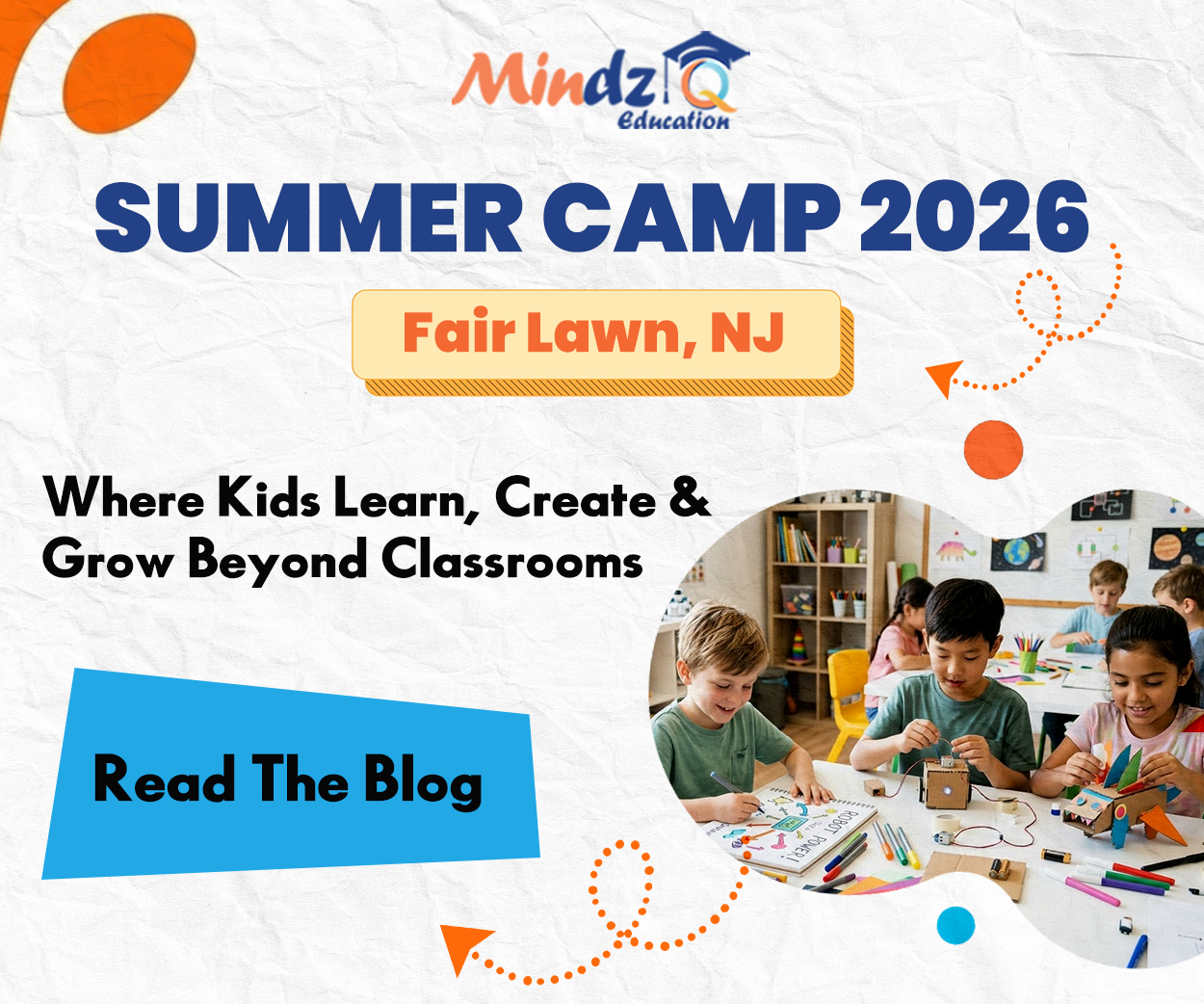 Summer Camp in Fair Lawn NJ 2026: Where Kids Learn, Create & Grow Beyond Classrooms
